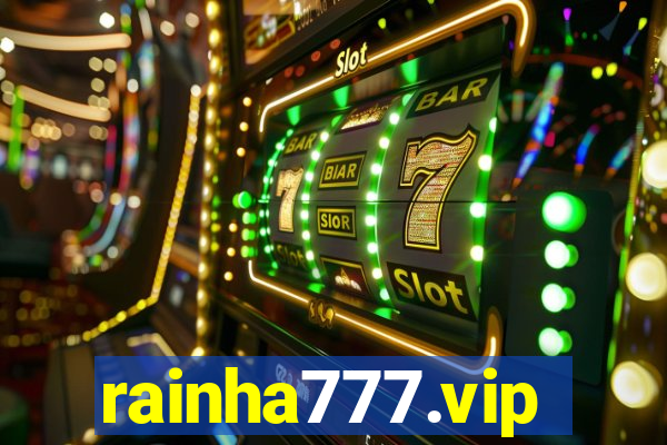 rainha777.vip