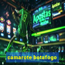 camarote botafogo