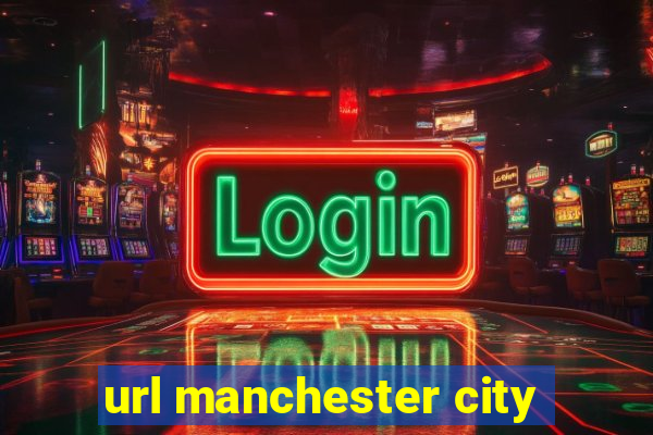 url manchester city