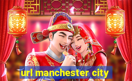 url manchester city