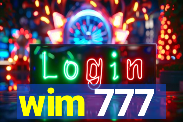 wim 777