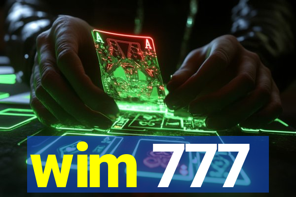 wim 777