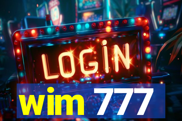 wim 777