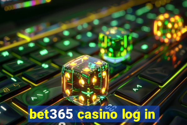 bet365 casino log in