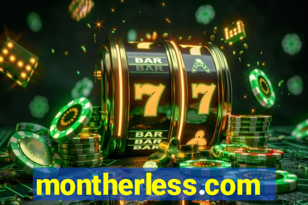 montherless.com