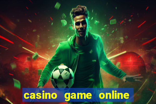 casino game online real money