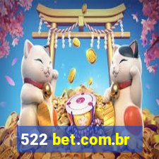 522 bet.com.br