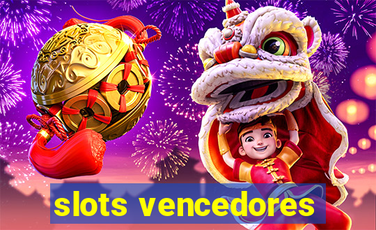 slots vencedores