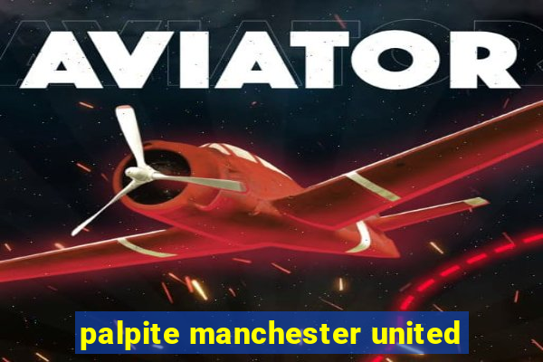 palpite manchester united