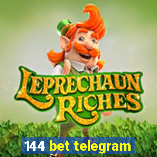 144 bet telegram