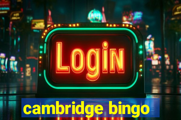 cambridge bingo