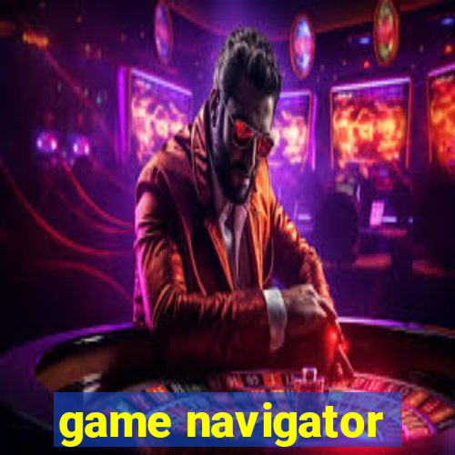 game navigator