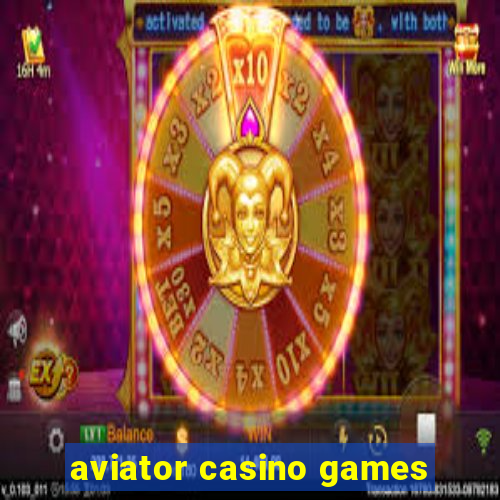 aviator casino games