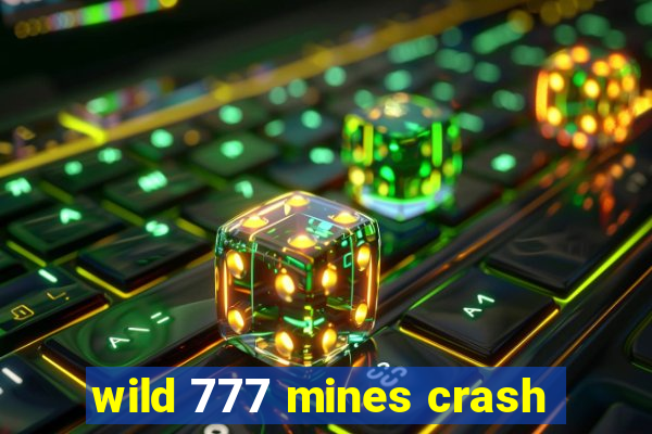 wild 777 mines crash