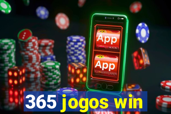 365 jogos win