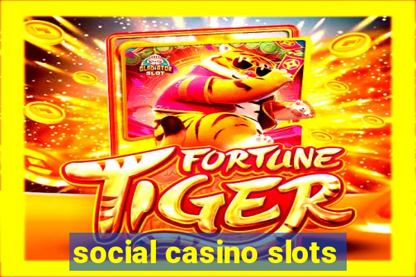 social casino slots