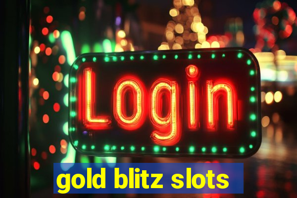 gold blitz slots