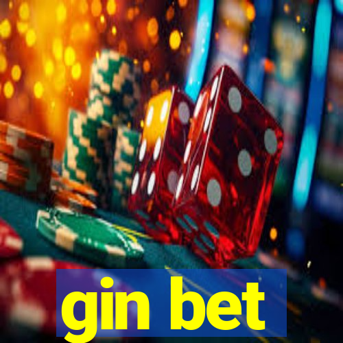 gin bet