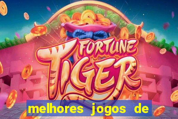 melhores jogos de para android