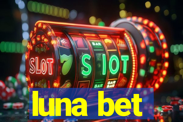 luna bet