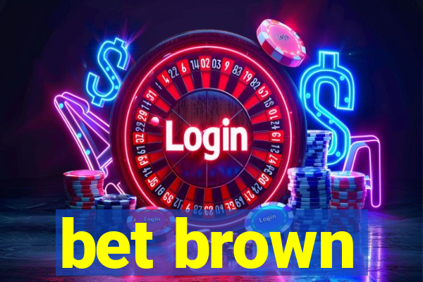 bet brown