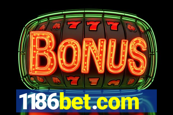 1186bet.com