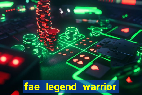 fae legend warrior slot review