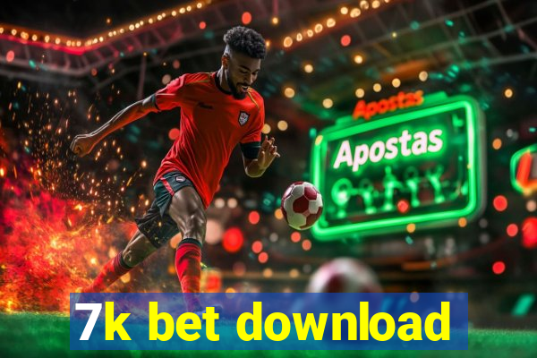 7k bet download