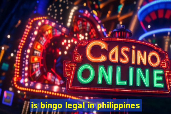 is bingo legal in philippines