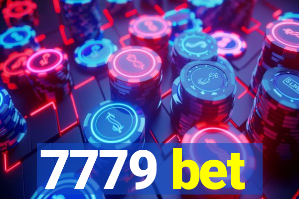 7779 bet