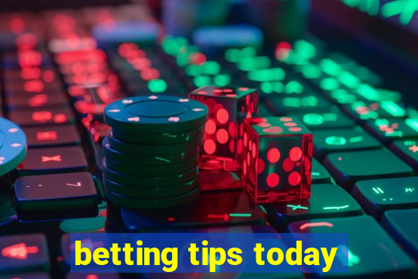 betting tips today