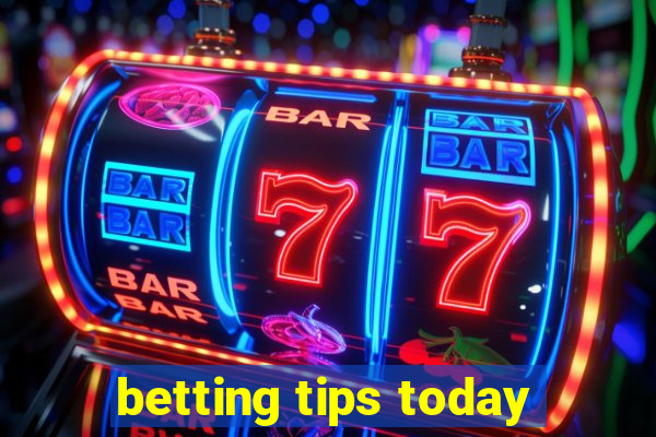 betting tips today