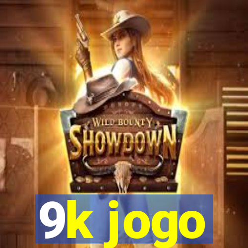 9k jogo