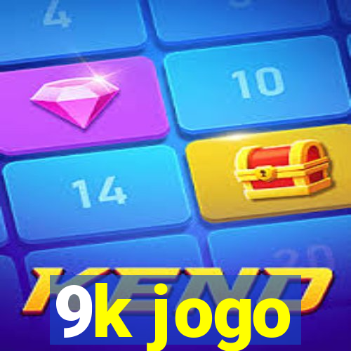 9k jogo