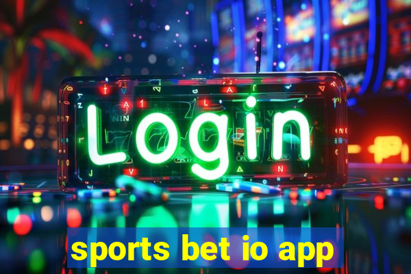 sports bet io app