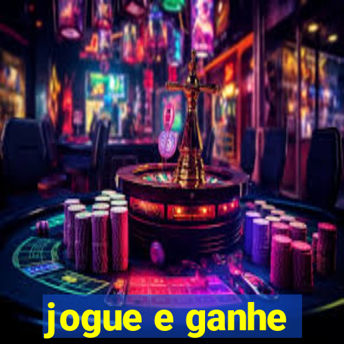 jogue e ganhe