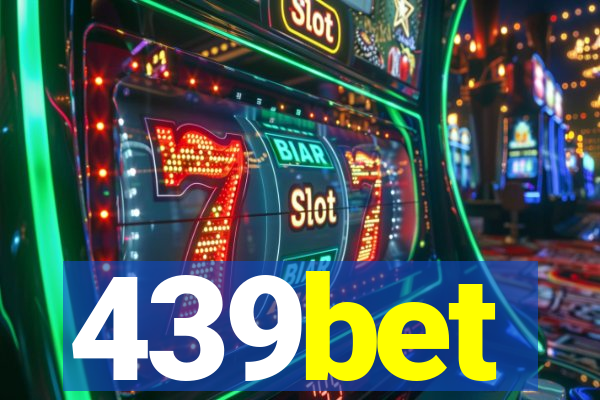 439bet