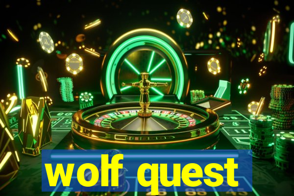 wolf quest