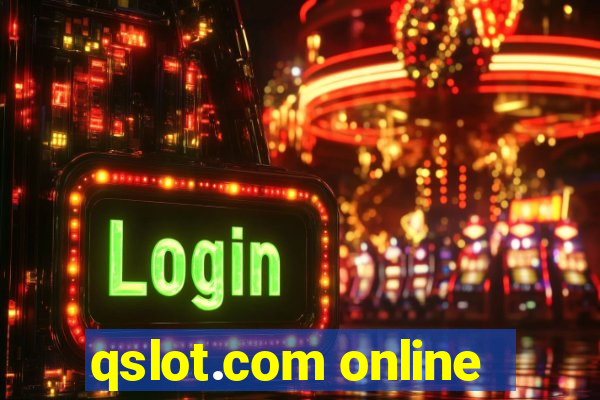 qslot.com online