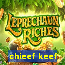 chieef keef