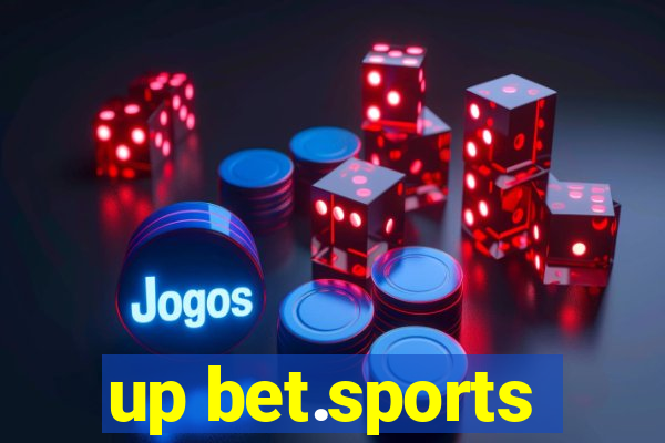 up bet.sports