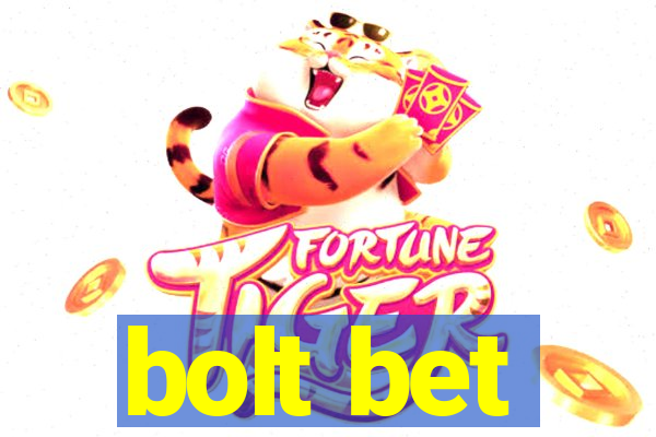 bolt bet