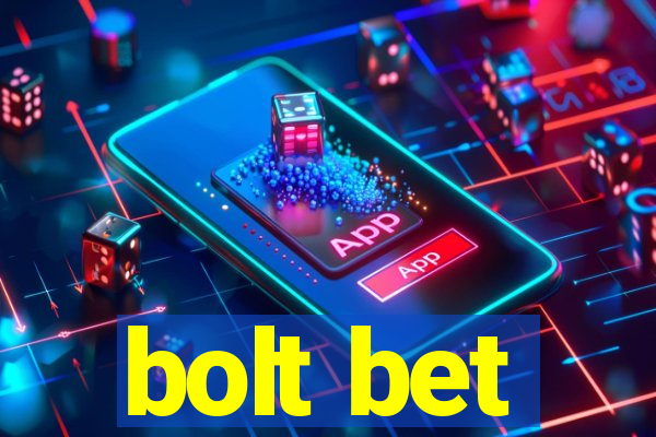 bolt bet