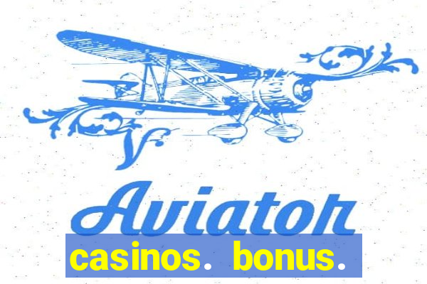 casinos. bonus. sem. deposito.