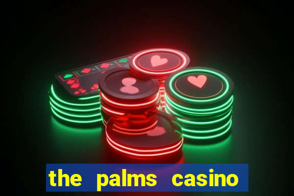 the palms casino resort vegas