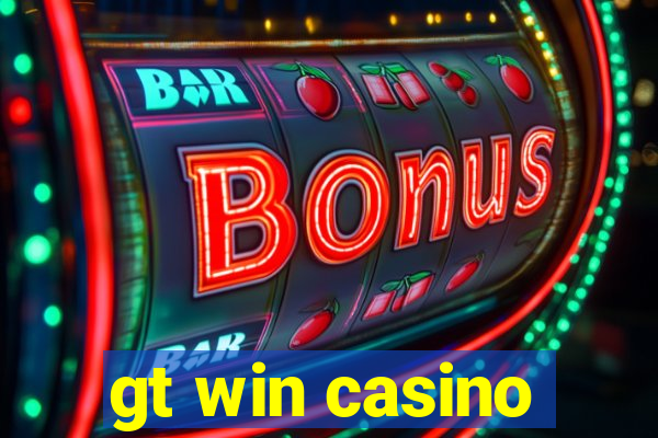 gt win casino