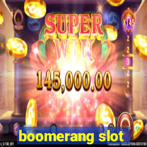 boomerang slot