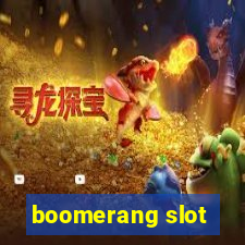 boomerang slot