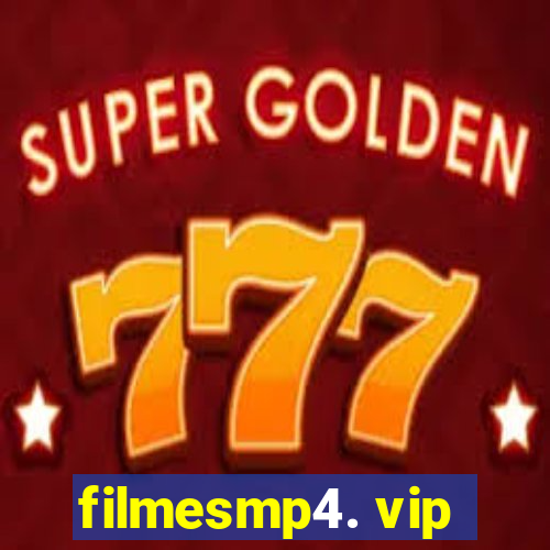 filmesmp4. vip