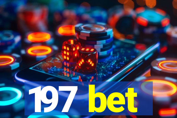 197 bet